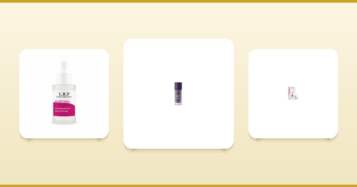 Sérums au rétinol La Roche-Posay B3-Retinol, Novexpert Pro-Retinol et Vichy Liftactiv Retinol sur ParaAurea